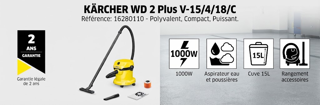 Aspirateur eau et poussières 1000W WD2 Plus 2 V-15/4/18/C — Kärcher. Efficace sur sols, tapis et surfaces, nettoyage professionnel à la maison.