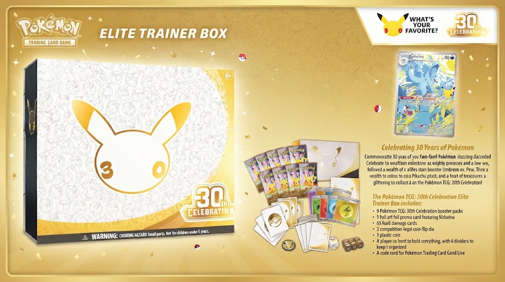 Elite Trainer Box 30th Celebration — 9 boosters, 30 Pikachu à collectionner, Futuristic Rare Mew/Mewtwo. Stock & réassorts — Deals Store Fr.