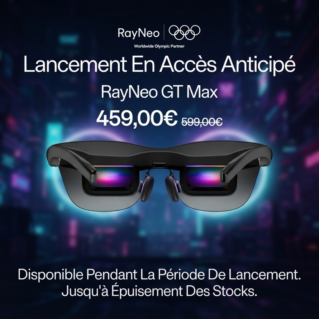 RayNeo GT Max — MicroOLED double couche 120Hz, 267" 3 tailles IPD. Audio Bang & Olufsen, 3 modes espace. Technologie de pointe.