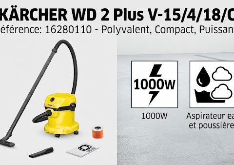 Aspirateur eau et poussières KÄRCHER WD2 Plus V-15/4/18/C Aspirateur eau et poussières 1000W WD2 Plus 2 V-15/4/18/C — Kärcher. Efficace sur sols, tapis et surfaces, nettoyage professionnel à la maison.